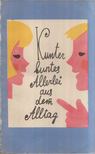 Irina Vereina, Fjodor Emih - Kunter buntes Allerlei aus dem Alltag [antikvár]
