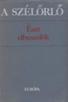 Fehérvári Győző - A szélőrlő [antikvár]