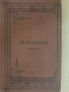 Schmidt Sándor - A drágakövek II. [antikvár]