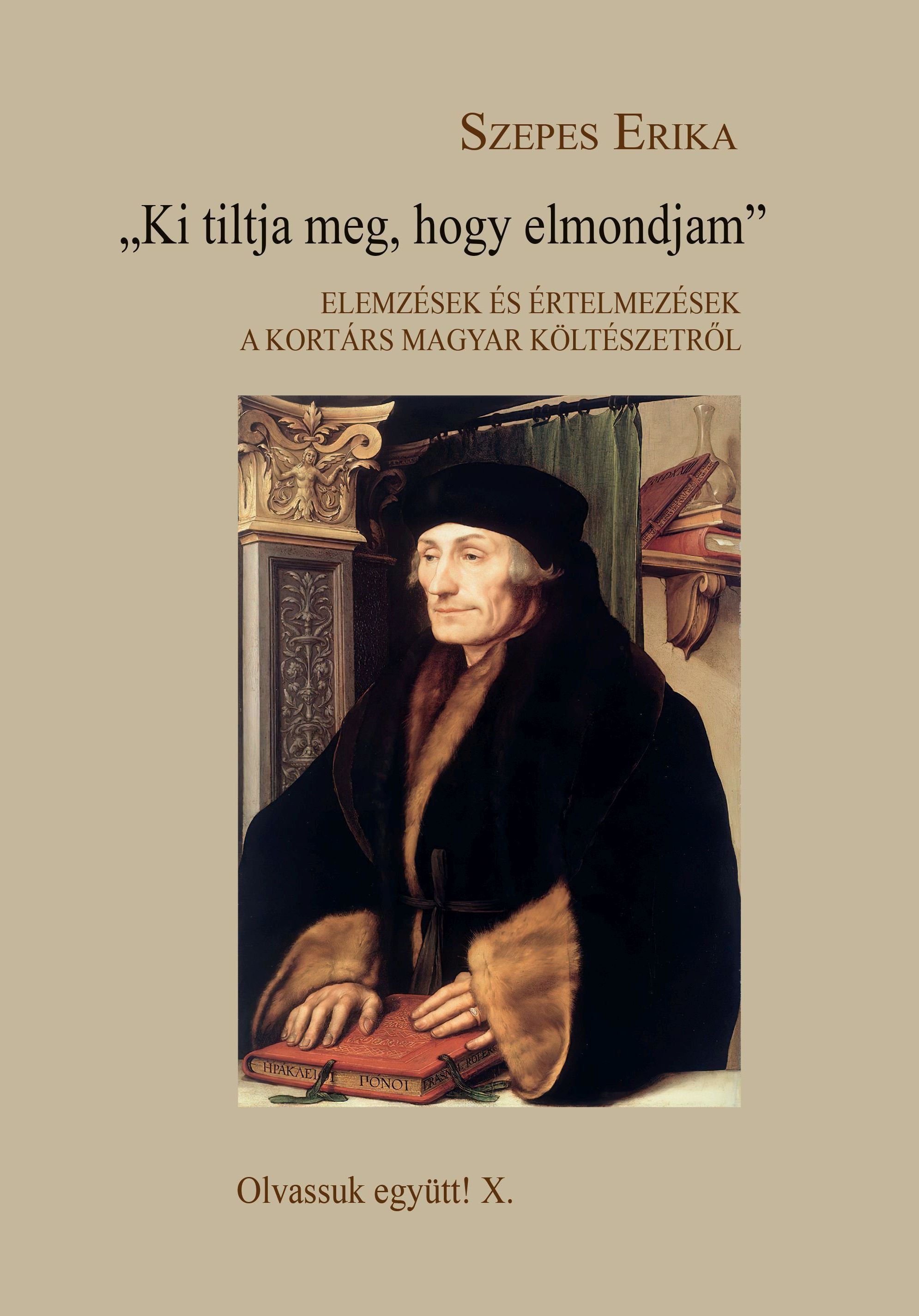 Szepes Erika - "Ki tiltja meg, hogy elmondjam"