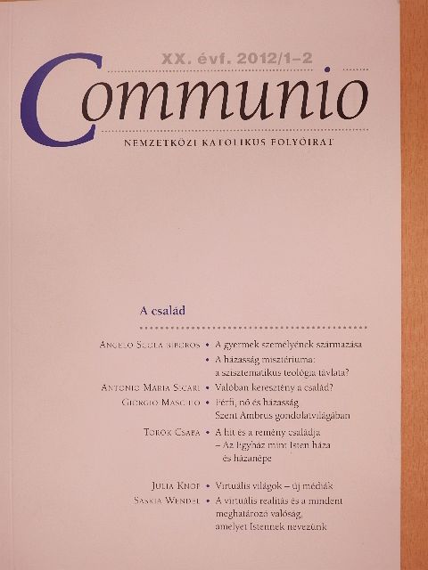 Angelo Scola - Communio 2012/1-2. [antikvár]