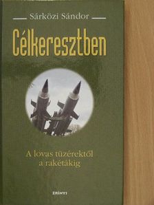 Sárközi Sándor - Célkeresztben [antikvár]