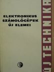 L. P. Krajzmer - Elektronikus számológépek új elemei [antikvár]