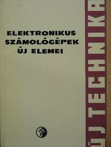 L. P. Krajzmer - Elektronikus számológépek új elemei [antikvár]