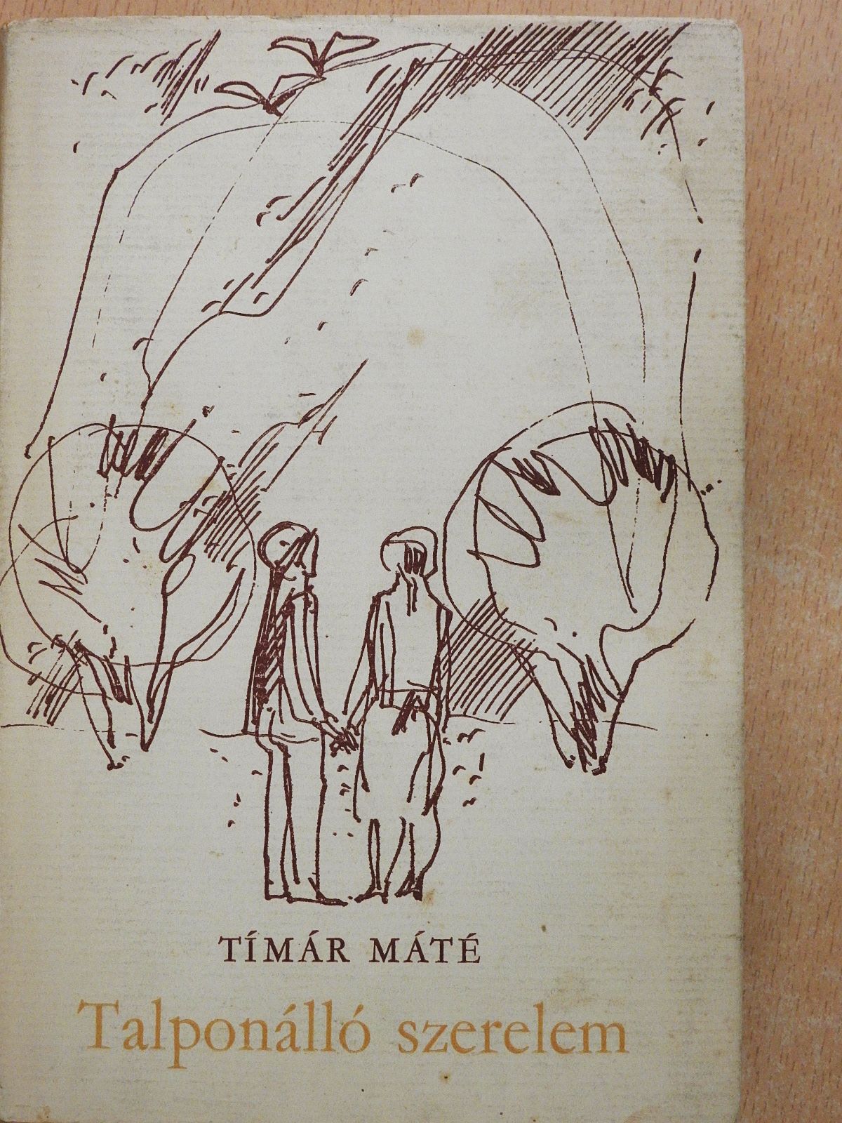 Tímár Máté - Talponálló szerelem (dedikált példány) [antikvár]