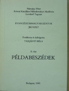 Tarjányi Béla - Evangéliummagyarázatok II. [antikvár]