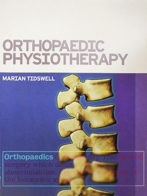 Marian Tidswell - Orthopaedic Physiotherapy [antikvár]