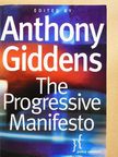 Anthony Giddens - The Progressive Manifesto [antikvár]