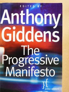 Anthony Giddens - The Progressive Manifesto [antikvár]