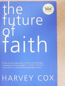 Harvey Cox - The Future of Faith [antikvár]