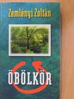 Zemlényi Zoltán - Öbölkör (aláírt példány) [antikvár]