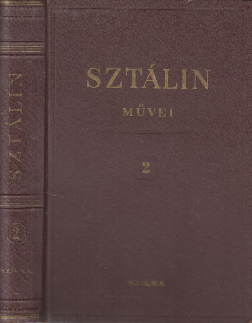 SZTÁLIN - I. V. Sztálin művei 2. 1907-1913 [antikvár]