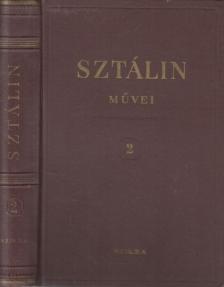SZTÁLIN - I. V. Sztálin művei 2. 1907-1913 [antikvár]
