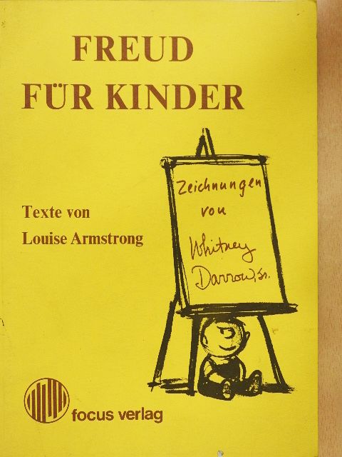 Louise Armstrong - Freud für Kinder [antikvár]