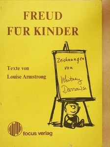 Louise Armstrong - Freud für Kinder [antikvár]