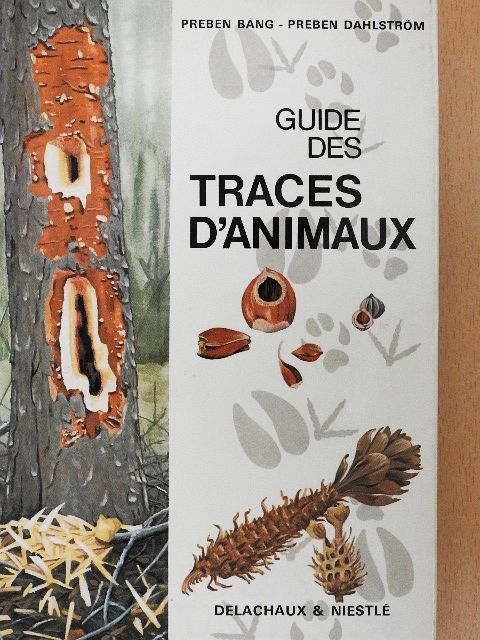Preben Bang - Guide des traces d'animaux [antikvár]