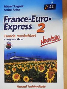 Michel Soignet - France-Euro-Express 2. - Francia munkafüzet [antikvár]
