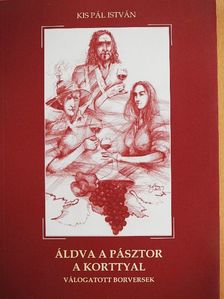 Kis Pál István - Áldva a pásztor a korttyal [antikvár]
