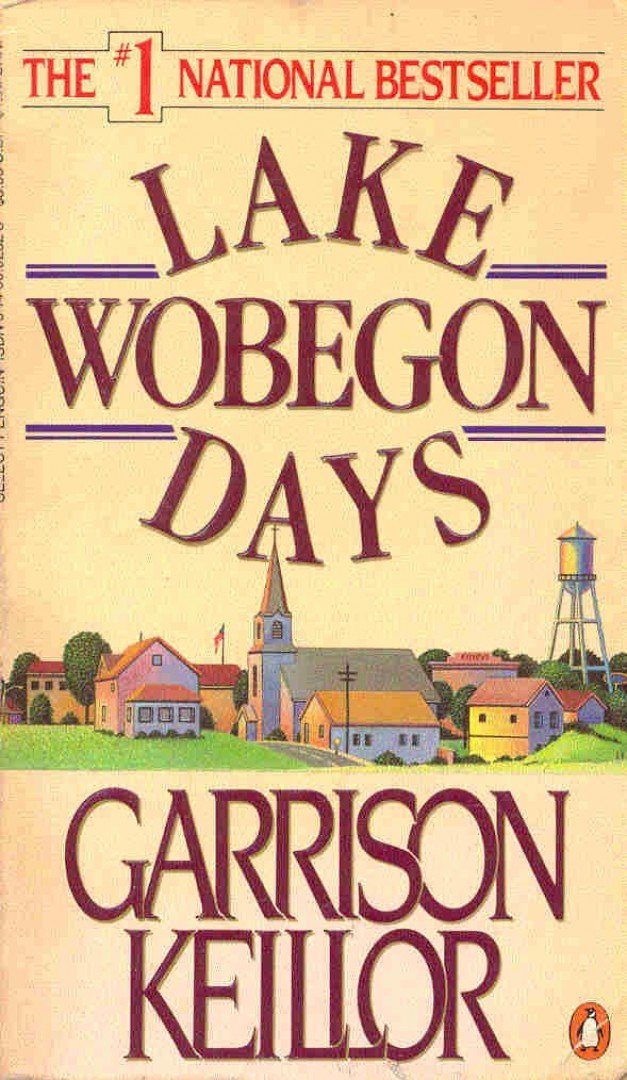 KEILLOR, GARRISON - Lake Wobegon Days [antikvár]