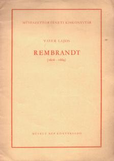 Vayer Lajos - Rembrandt [antikvár]