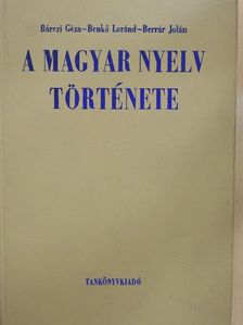 Bárczi Géza - A magyar nyelv története [antikvár]