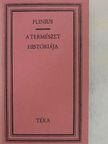 C. Plinius Secundus - A természet históriája [antikvár]