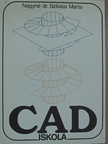 Nagyné Dr. Szilvási Márta - CAD-iskola [antikvár]