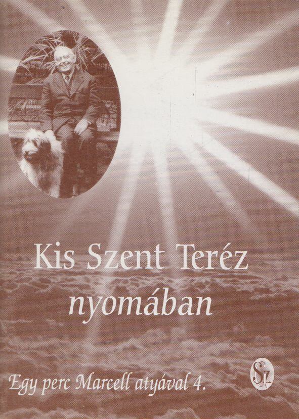 P. Kovács Albert - Kis Szent Teréz nyomában [antikvár]