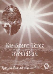 P. Kovács Albert - Kis Szent Teréz nyomában [antikvár]