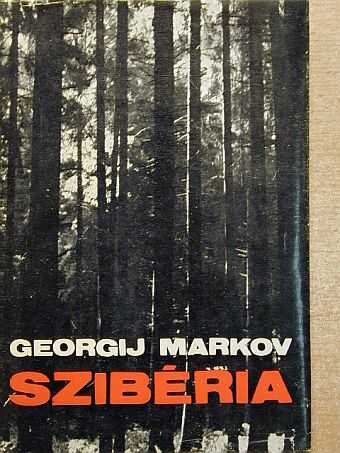 Georgij Markov - Szibéria [antikvár]