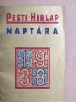 Angello Gattia - A Pesti Hirlap naptára 1938 [antikvár]