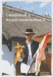 Dr. Bodnár László - Lakodalmak a Kárpát-medencében II. [antikvár]