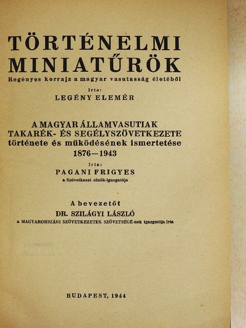 Legény Elemér - Történelmi miniatűrök [antikvár]