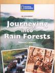 Rebecca L. Johnson - Journeying into Rain Forests [antikvár]