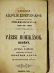 Dumas Sándor - A párisi mohikánok 25-28. (töredék) [antikvár]