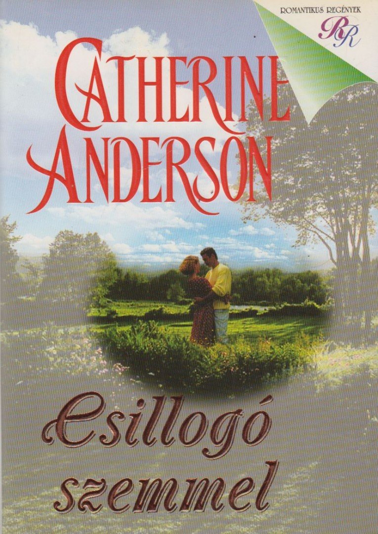 Catherine Anderson - Csillogó szemmel [antikvár]