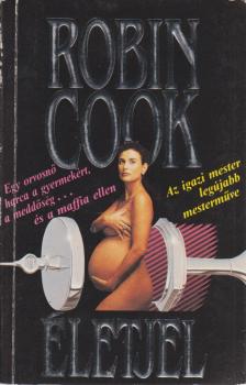 Robin Cook - Életjel [antikvár]