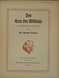 Dr. Arthur Berger - Der Herr der Wildnis (gótbetűs) [antikvár]