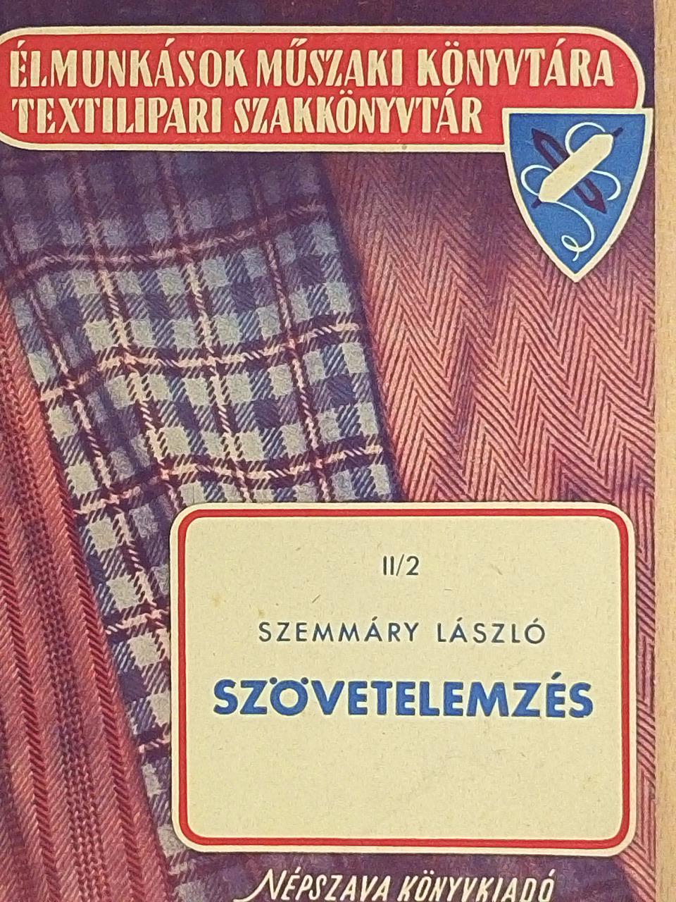 Szemmáry László - Szövetelemzés [antikvár]