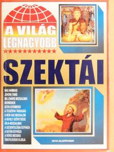 A világ legnagyobb szektái [antikvár]