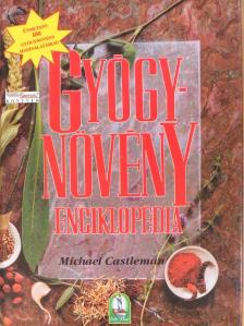Michael Castleman - Gyógynövény enciklopédia [antikvár]