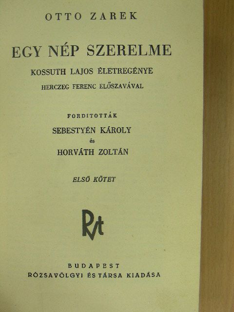 Otto Zarek - Egy nép szerelme I-II. [antikvár]