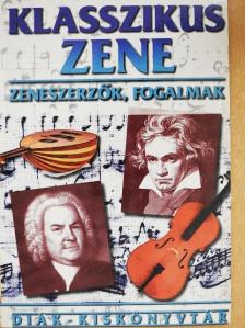 Klasszikus zene [antikvár]