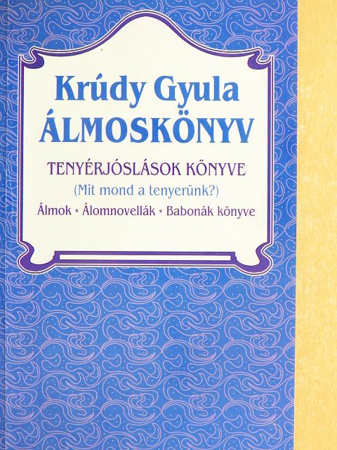 Krúdy Gyula - Álmoskönyv [antikvár]