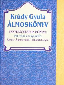Krúdy Gyula - Álmoskönyv [antikvár]