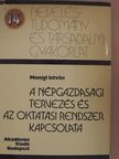 Monigl István - A népgazdasági tervezés és az oktatási rendszer kapcsolata [antikvár]