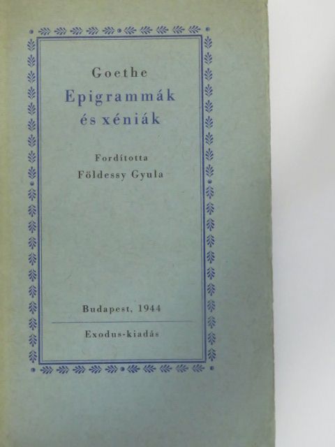 Goethe - Epigrammák és xéniák [antikvár]