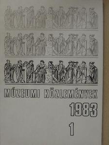 Bakay Kornél - Múzeumi közlemények 1983/1. [antikvár]