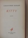 Christopher Morley - Kitty [antikvár]
