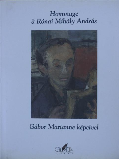 Hommage á Rónai Mihály András [antikvár]
